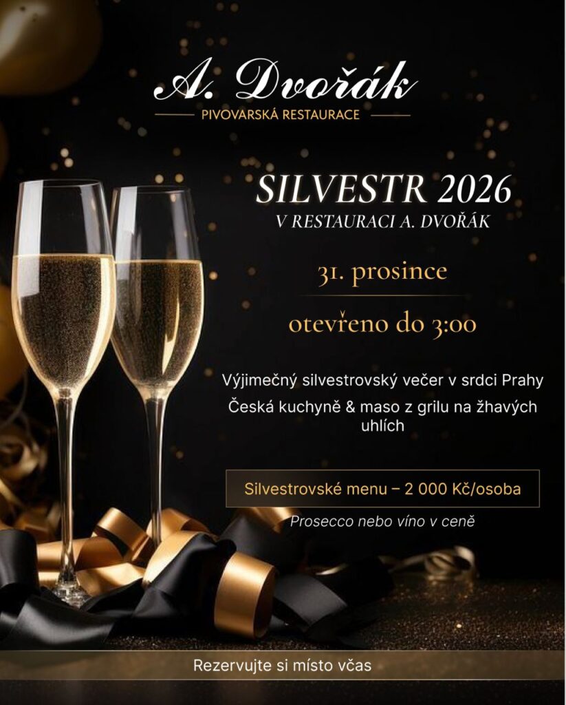 Silvestr 2026 v restauraci A. Dvořák v centru Prahy – slavnostní silvestrovské menu, prosecco a novoroční oslava.